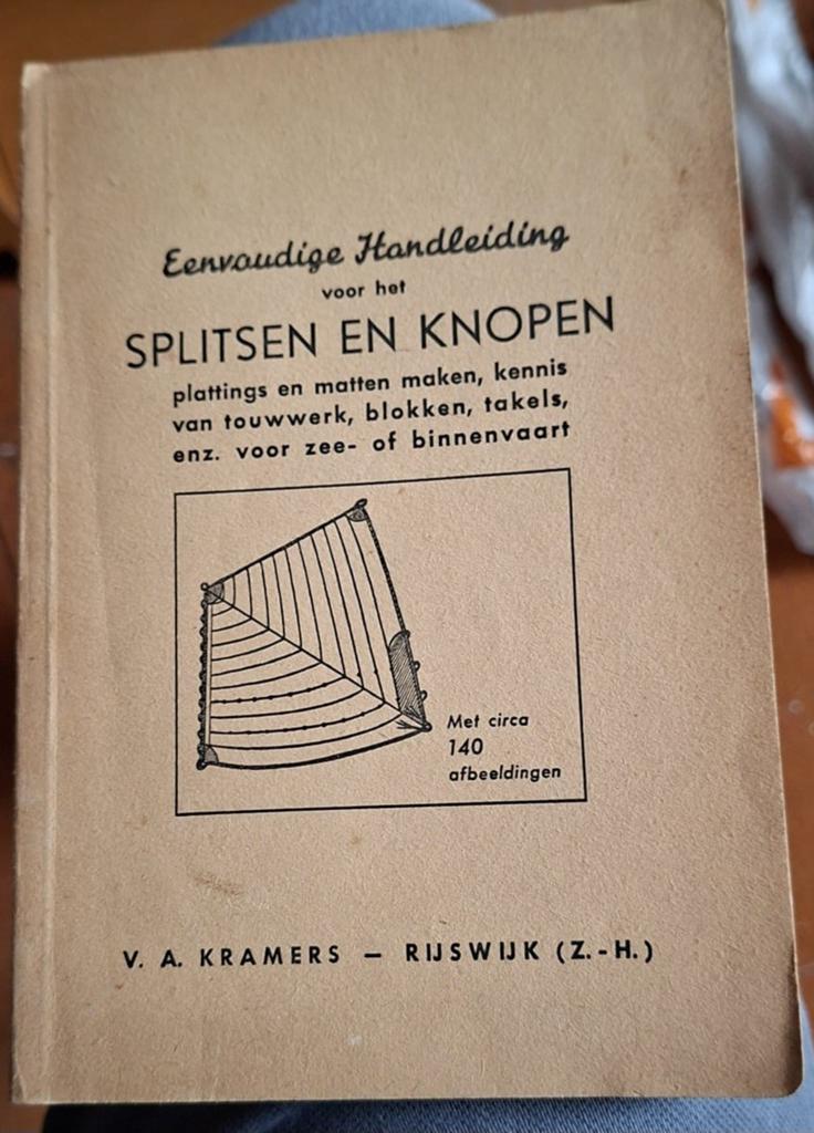 Eenvoudige Handleiding voor het Splitsen en Knopen, Ophalen of Verzenden, Gelezen, Overige onderwerpen, A. Bakker Azn.