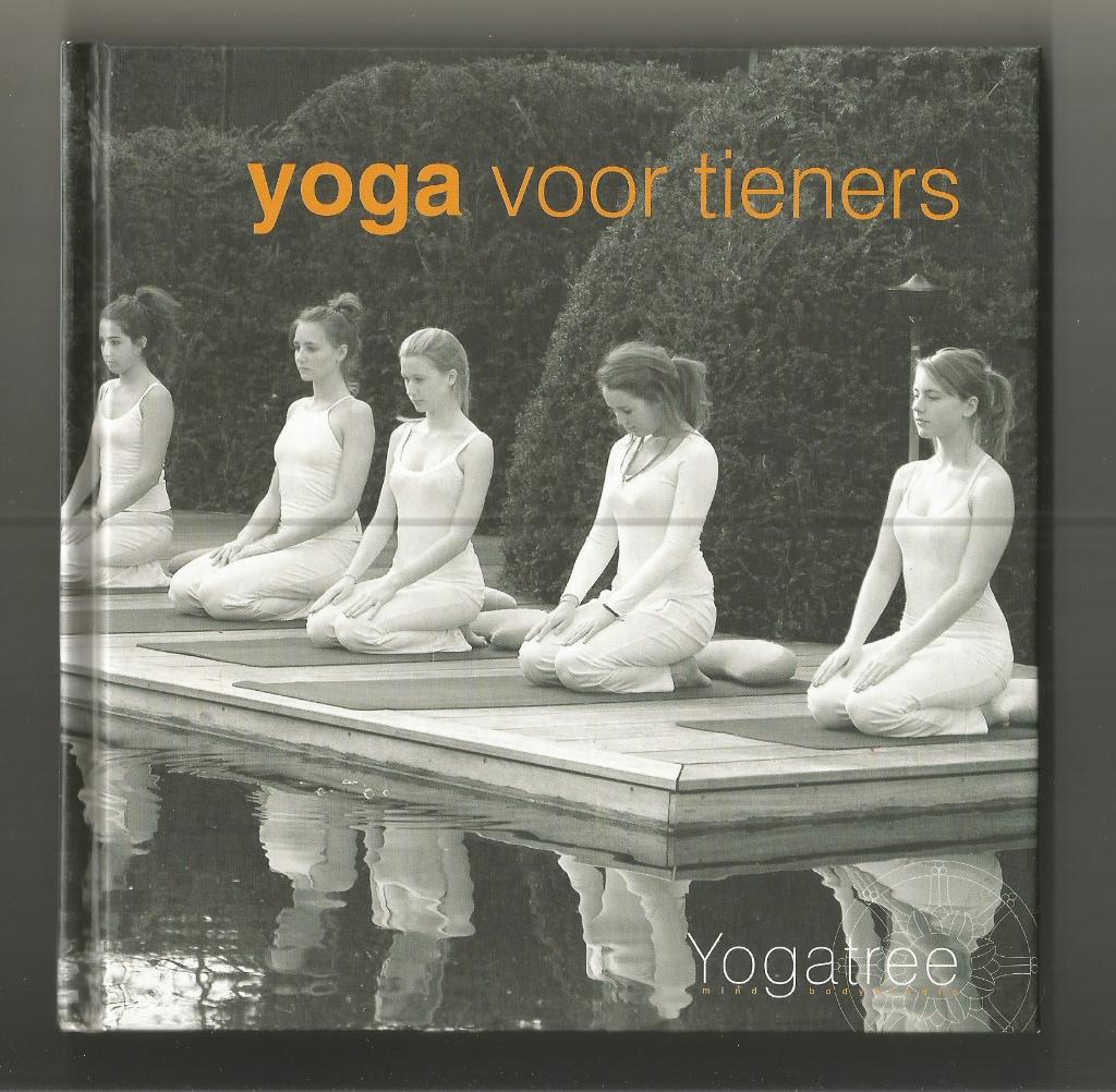 Yoga voor tieners - Yogatree, Ophalen of Verzenden, Nieuw, Meditatie of Yoga, Instructieboek