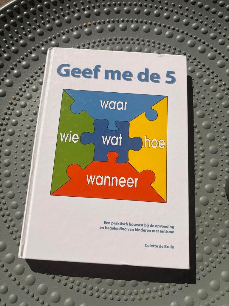 Geef me de 5: Opvoeding en begeleiding van kinderen met auti, Boeken, Ophalen of Verzenden, Alpha, Gelezen, HBO