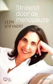 Leen Steyaert Stralend door de menopauze, Ophalen of Verzenden, Zo goed als nieuw, Spiritualiteit algemeen, Overige typen