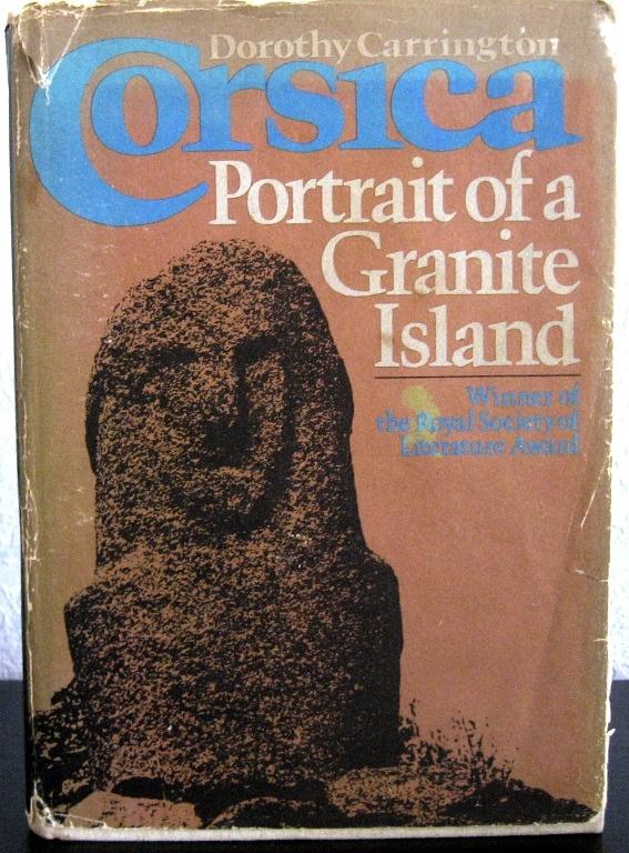 Corsica Portrait of a Granite Island HC Dorothy Carrington, Ophalen of Verzenden