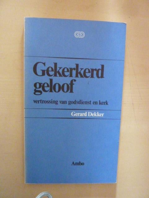 Gerard Dekker - Gekerkerd geloof, Boeken, Godsdienst en Theologie, Zo goed als nieuw, Ophalen of Verzenden