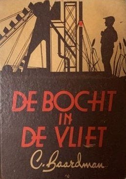 C Baardman : De bocht in de vliet, Ophalen of Verzenden, Gelezen, C baardman, Nederland