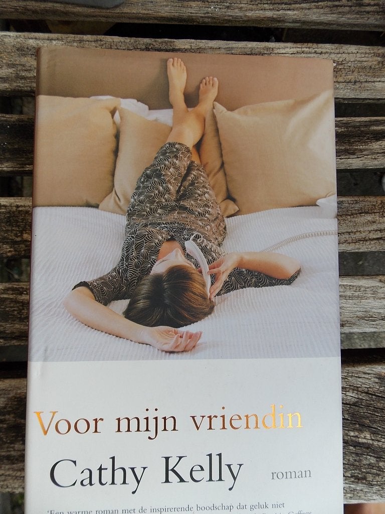 Voor mijn vriendin - Cathy Kelly (roman), Gelezen, Ophalen of Verzenden, Nederland, Cathy Kelly