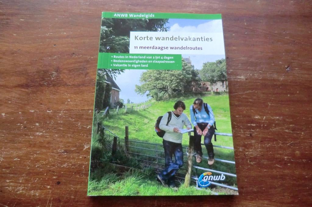 wandelgids - Korte wandelvakanties in Nederland - anwb 2011, Boeken, Fiets- of Wandelgids, Ophalen of Verzenden, Zo goed als nieuw
