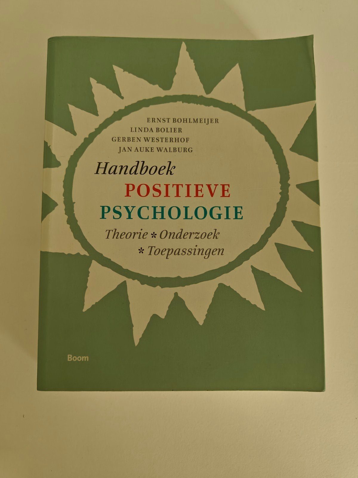 Ernst Bohlmeijer - Handboek positieve psychologie, Boeken, Ophalen of Verzenden, Zo goed als nieuw, Ernst Bohlmeijer; Gerben Westerhof; Jan Walburg; Linda Bolier