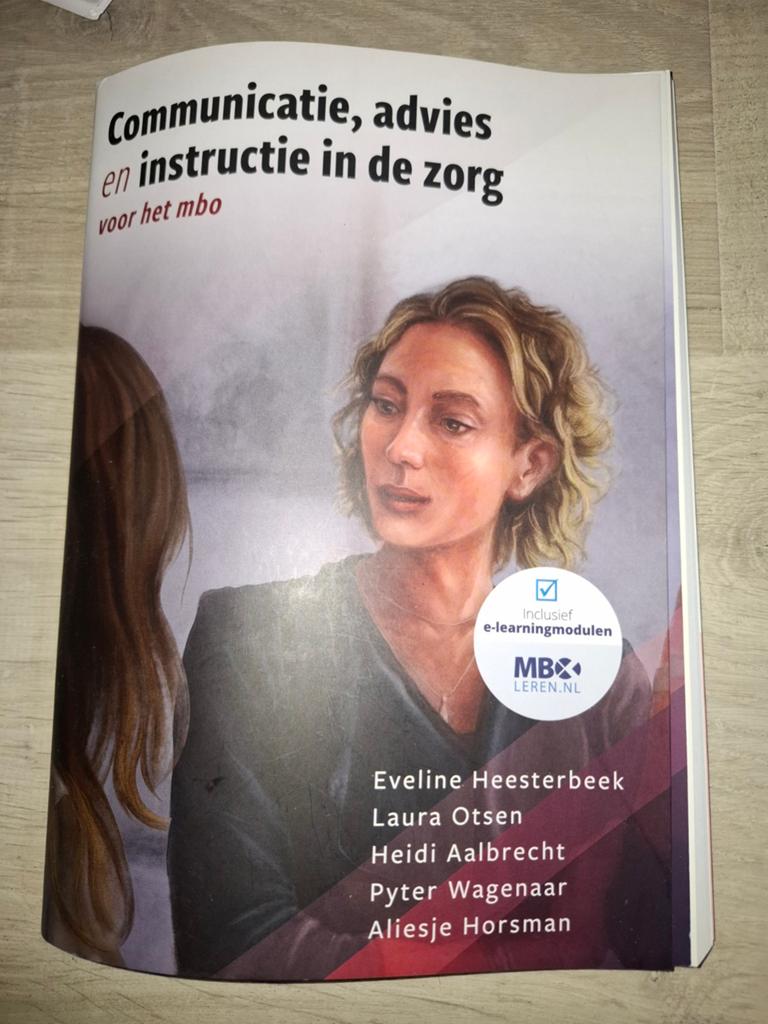 Communicatie, advies en instructie in de zorg, Ophalen of Verzenden, Zo goed als nieuw, Aliesje Horsman; Eveline Heesterbeek; Laura Otsen