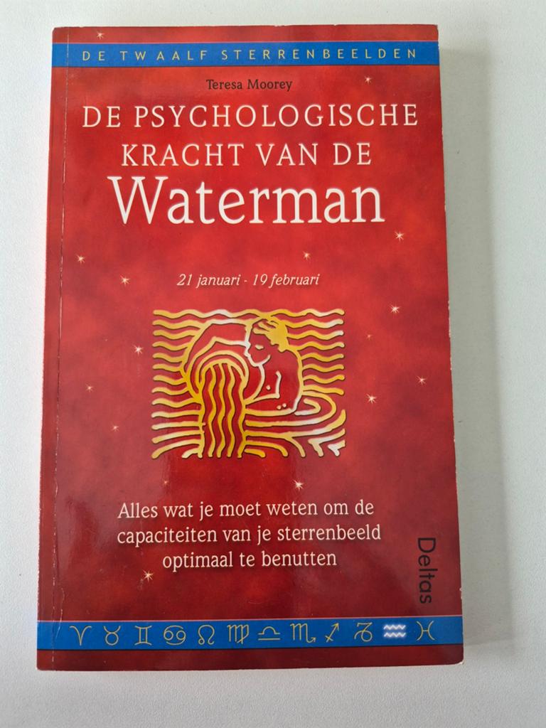 De Psychologische Kracht van de Waterman - Teresa Moorey, Boeken, Gelezen, Achtergrond en Informatie, Teresa Moorey, Astrologie