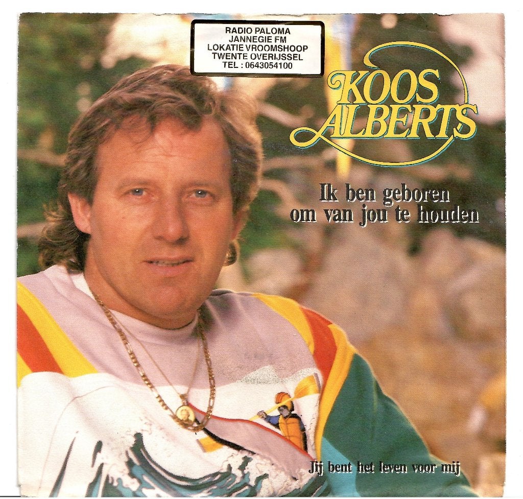 Koos Alberts - Ik ben geboren om van je te houden, Gebruikt, Fotohoes, 7 inch, Ophalen of Verzenden