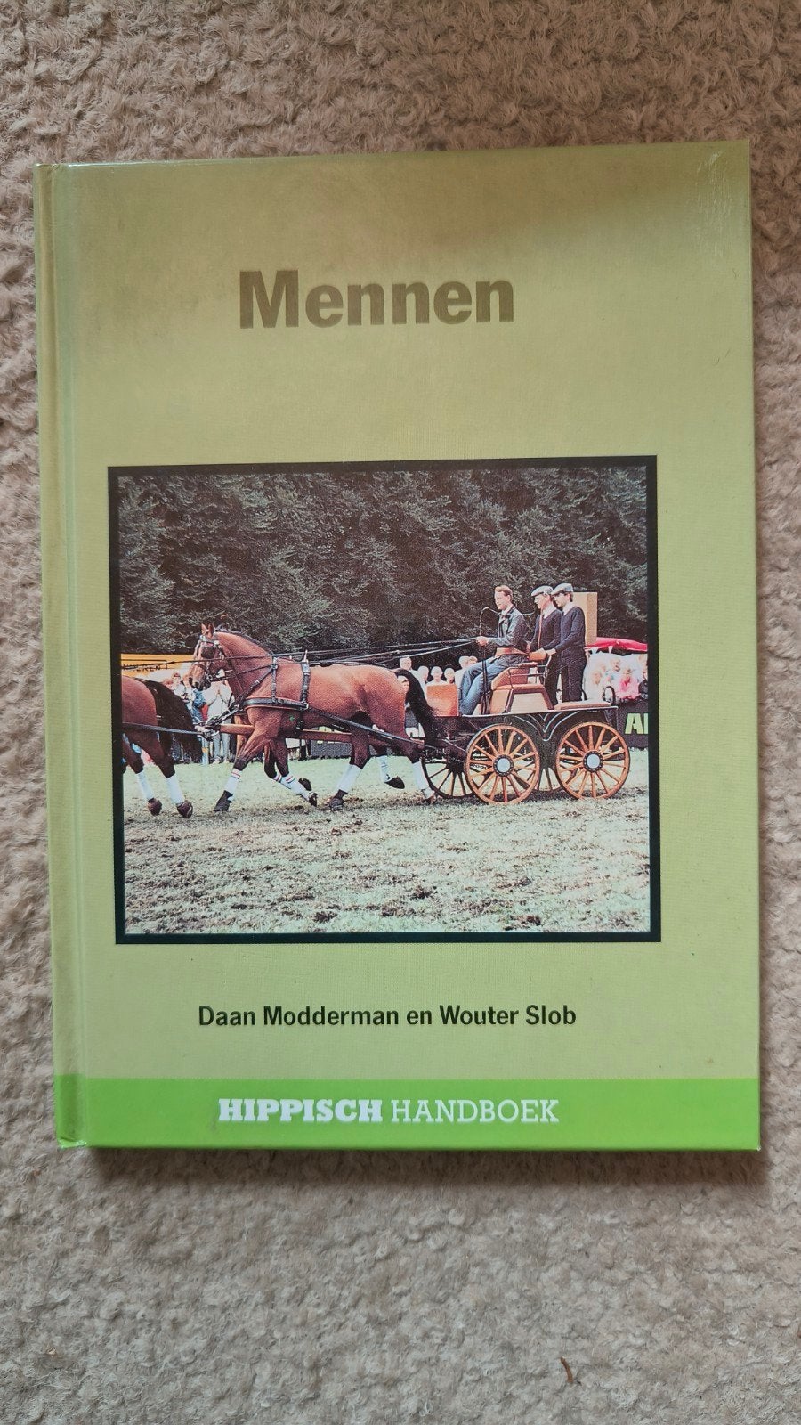 W. Slob - Mennen, Boeken, Ophalen of Verzenden, Zo goed als nieuw, Paarden of Pony's, W. Slob; D. Modderman