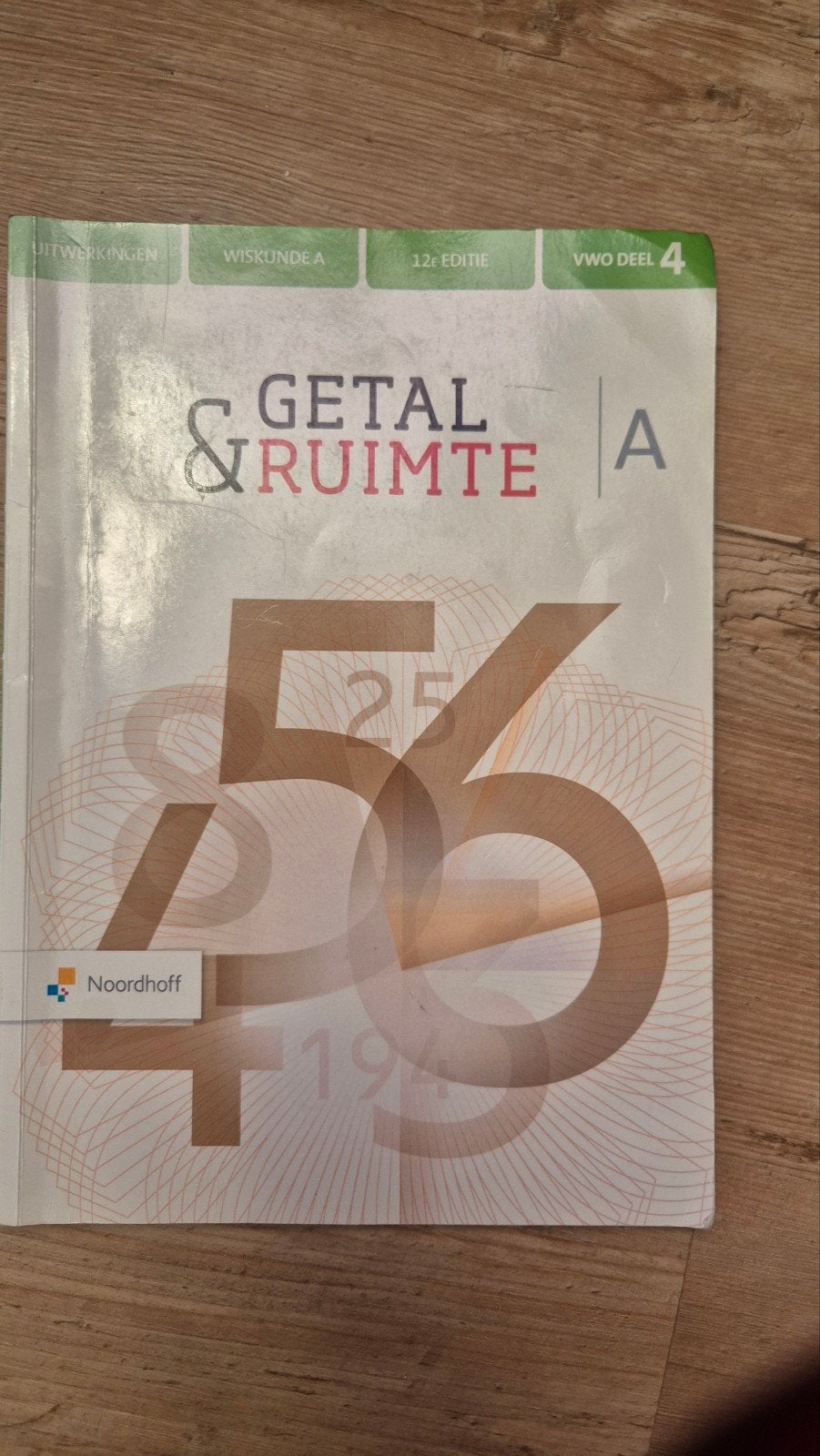 Getal & Ruimte Wiskunde A VWO deel 4 12e editie, Ophalen of Verzenden, Beta, Zo goed als nieuw, Noordhoff