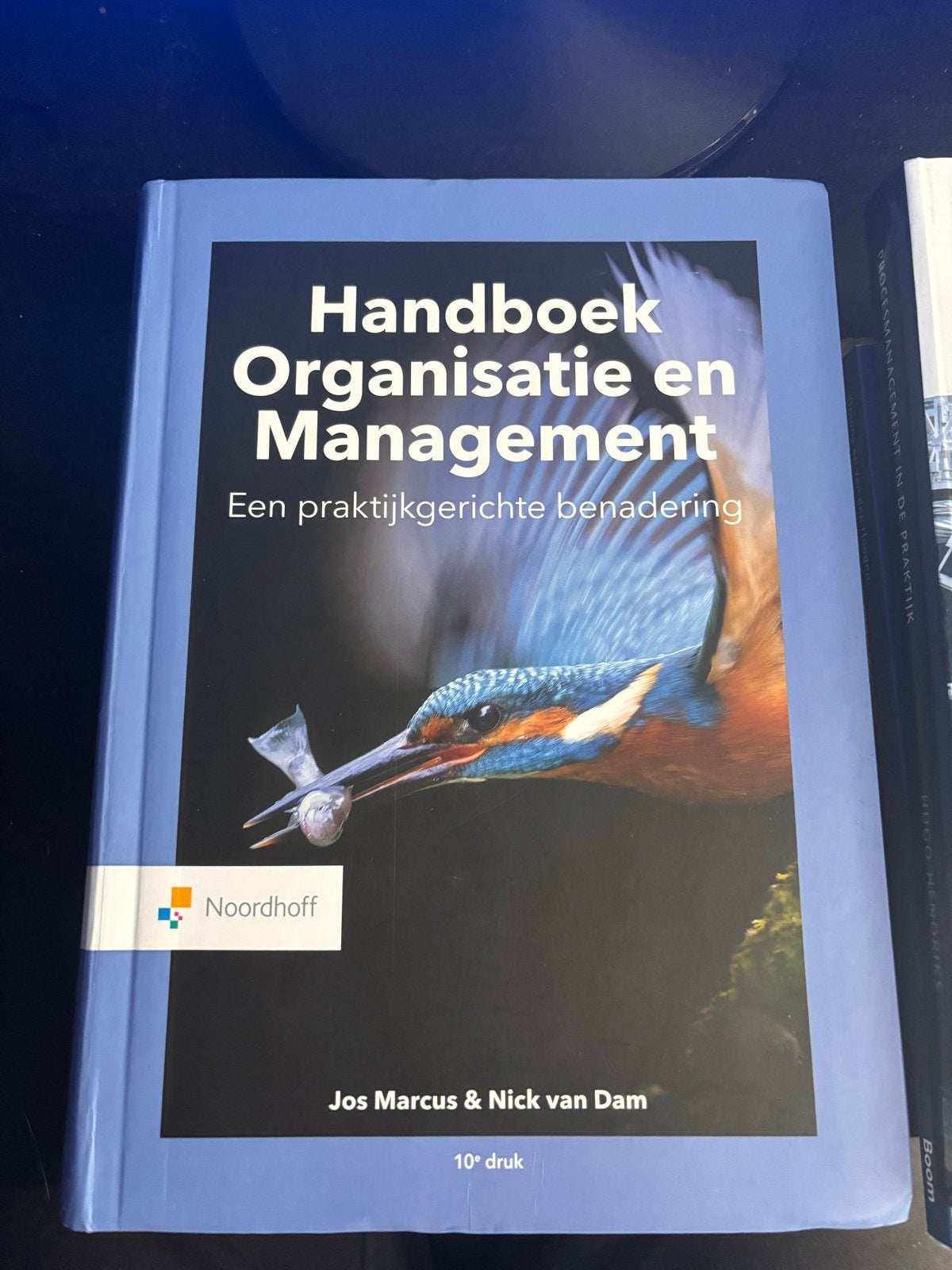 Handboek Organisatie en Management - 10e druk, Boeken, Ophalen of Verzenden, Zo goed als nieuw, Management