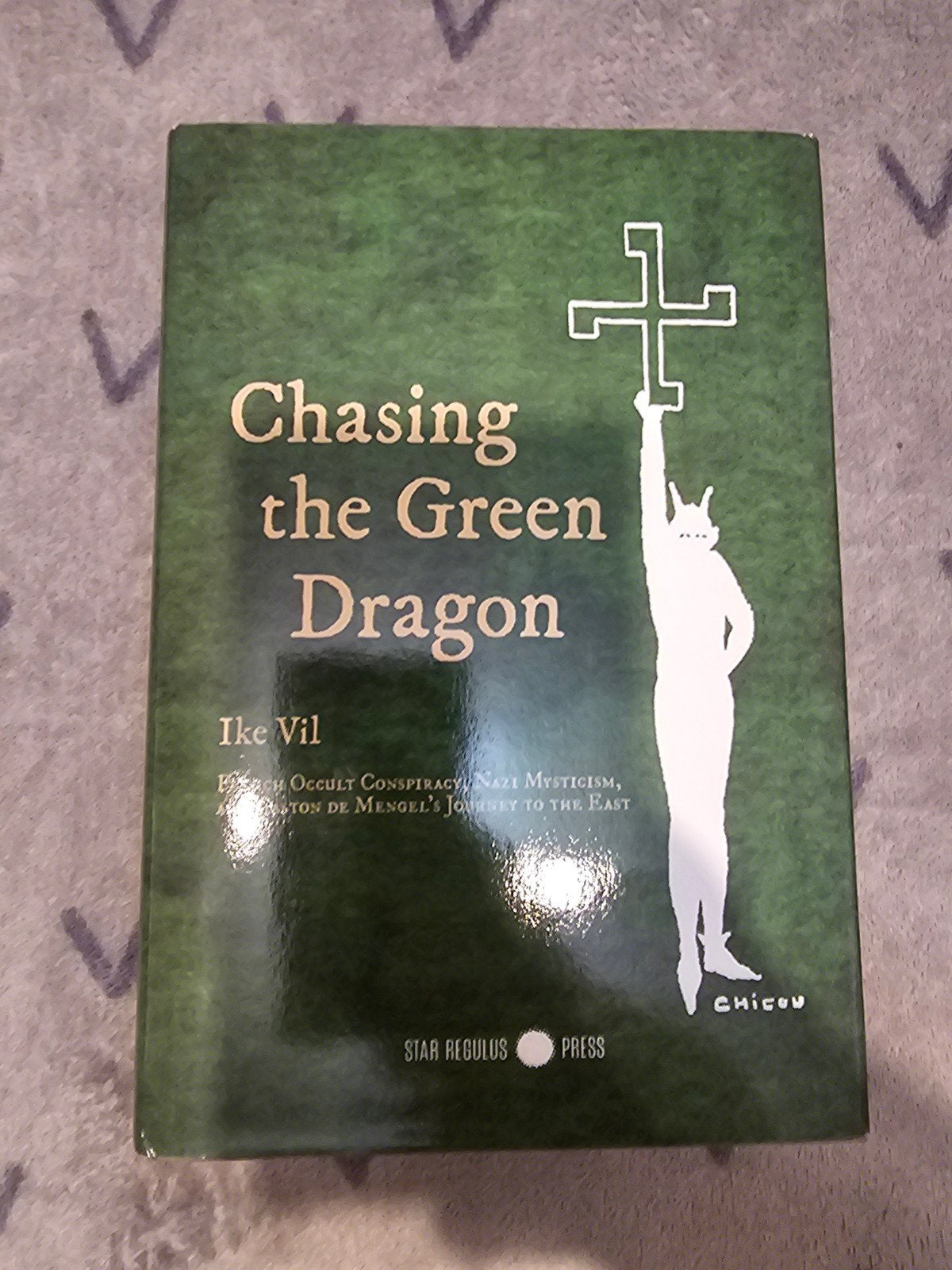 Chasing the Green Dragon [Hardcover] -  Ike Vil, Boeken, Ophalen, Spiritualiteit algemeen, Overige typen, Ike Vil
