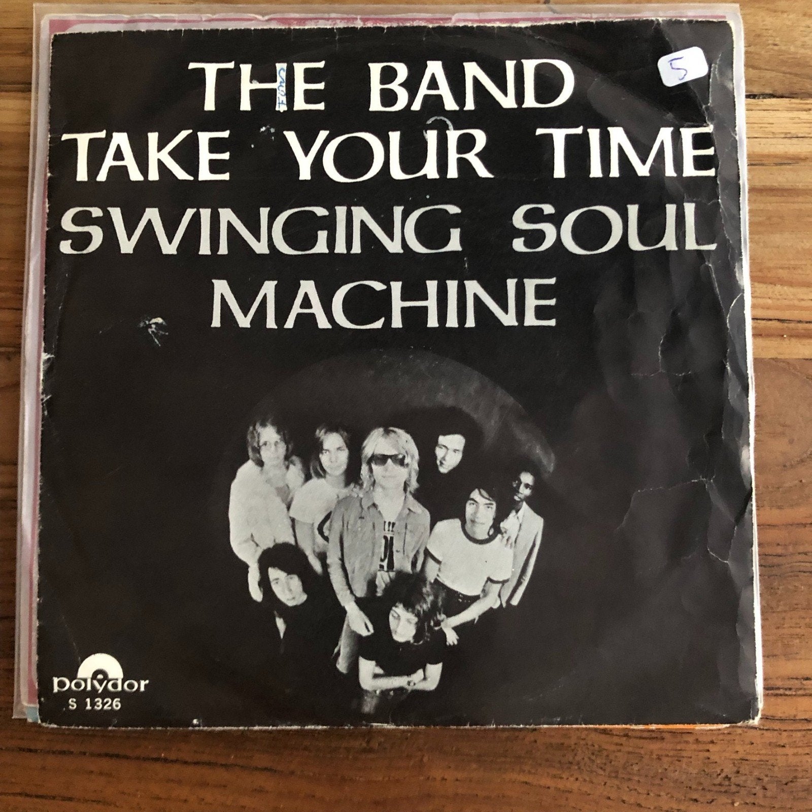 The Band - Take Your Time / Swinging Soul Machine (Single), Ophalen of Verzenden, Gebruikt, 7 inch, Rock