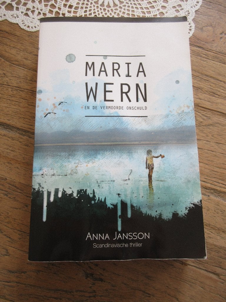 Maria Wern en de vermoorde onschuld. Anna Jansson, Ophalen of Verzenden, Gelezen, Anna Jansson