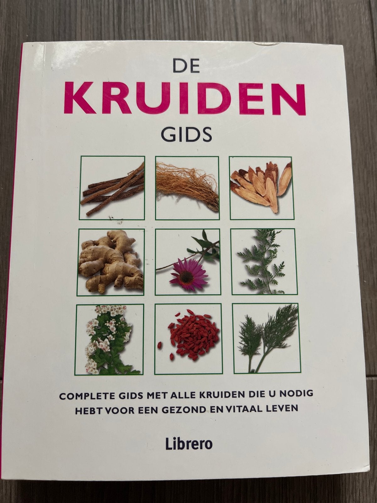 De Kruidengids: Compleet Handboek voor een Vitaal Leven, Boeken, Ophalen of Verzenden, Zo goed als nieuw, Overige onderwerpen