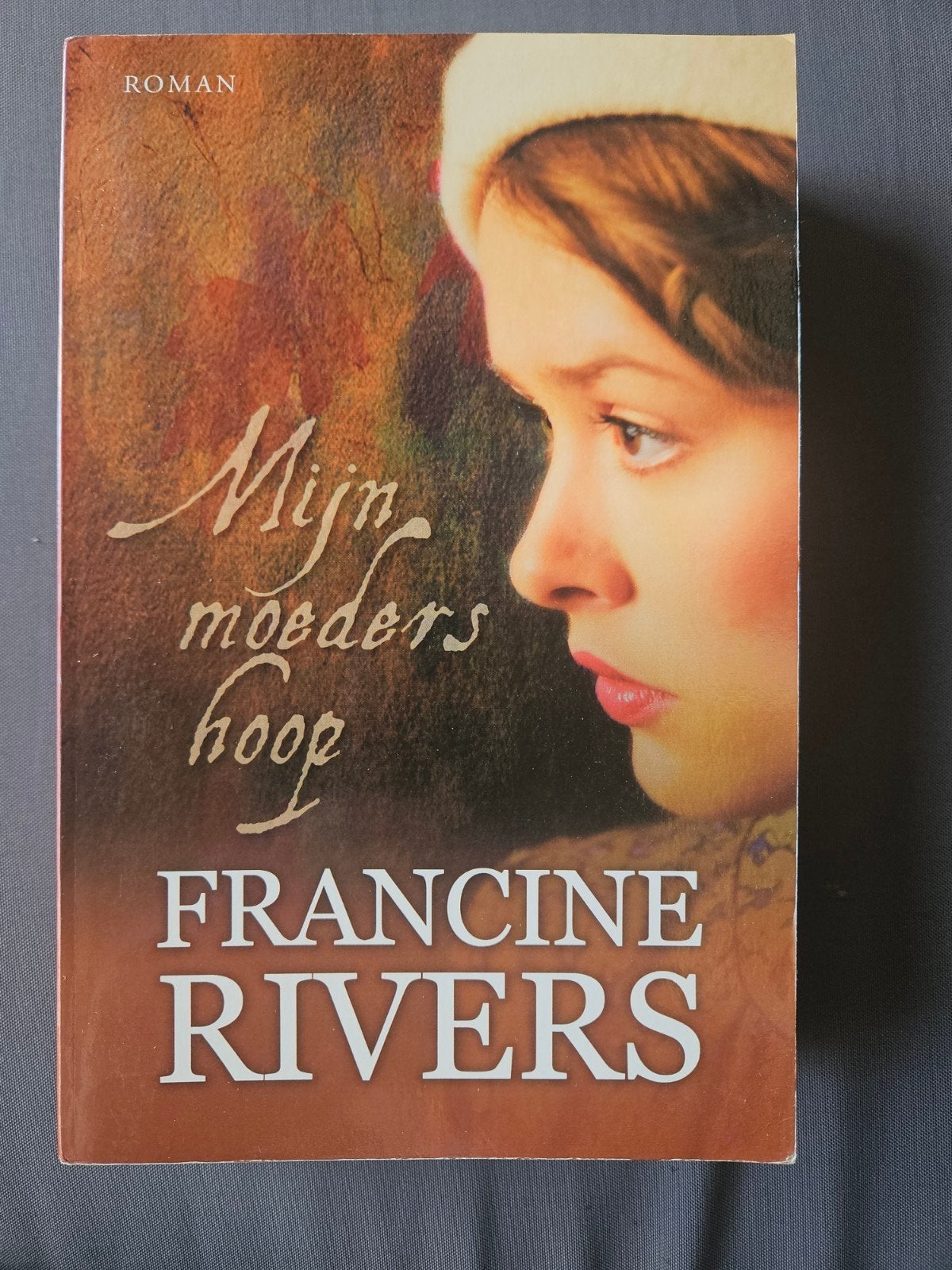 Mijn moeders hoop - Francine Rivers (Roman), Verzenden, Gelezen, Francine Rivers, Nederland