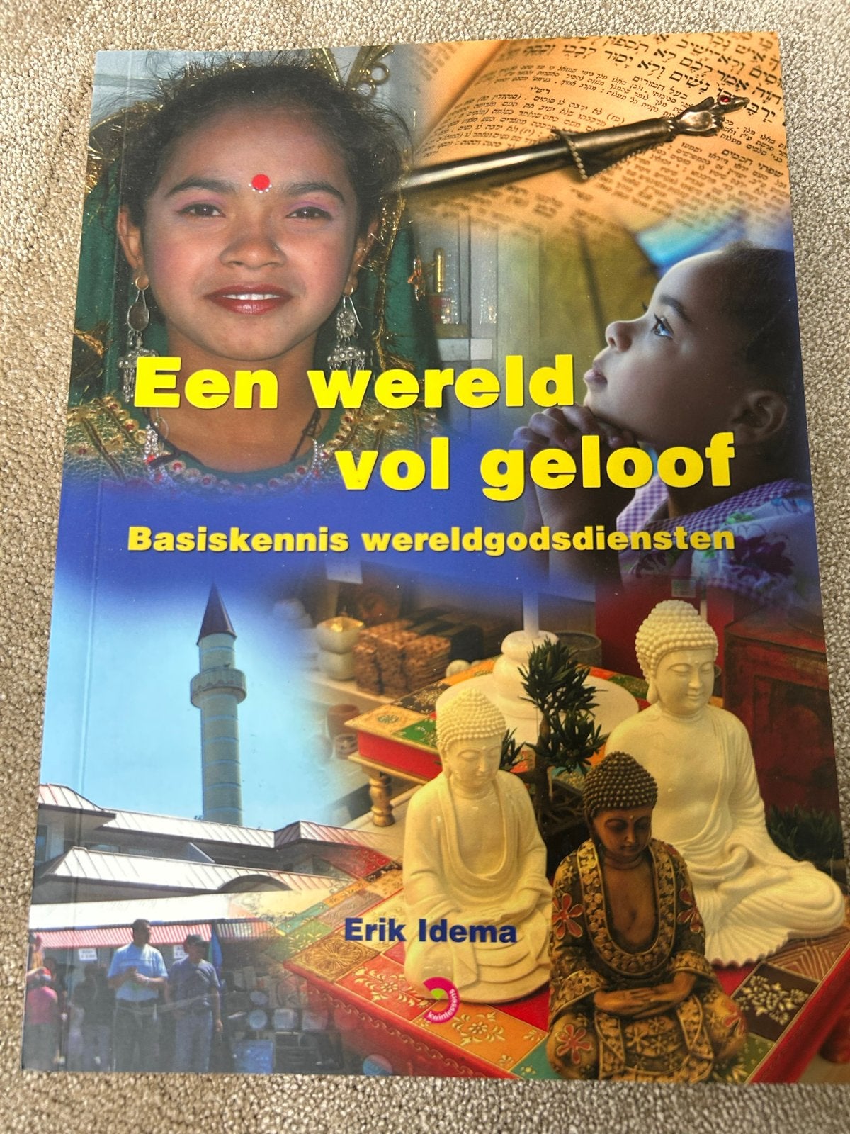 Een wereld vol geloof: Basiskennis wereldgodsdiensten, Boeken, Godsdienst en Theologie, Ophalen of Verzenden, Gelezen, Boeddhisme