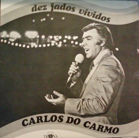 Carlos do Carmo ‎  Dez Fados Vividos  lp, LP, Gebruikt, Fado, Ophalen of Verzenden