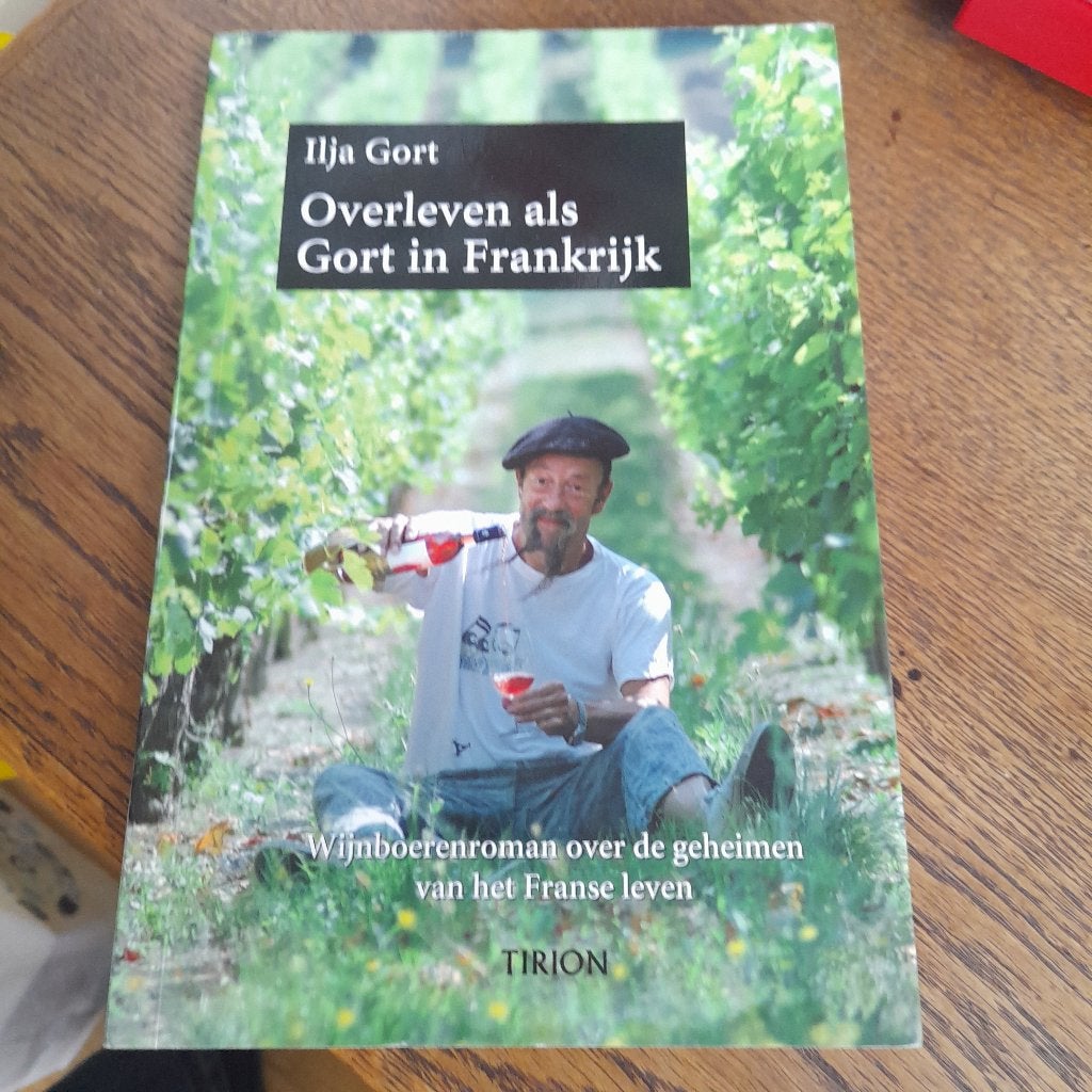 Ilja Gort - Overleven als Gort in Frankrijk, Ophalen of Verzenden, Nieuw, Dieet en Voeding, Ilja Gort