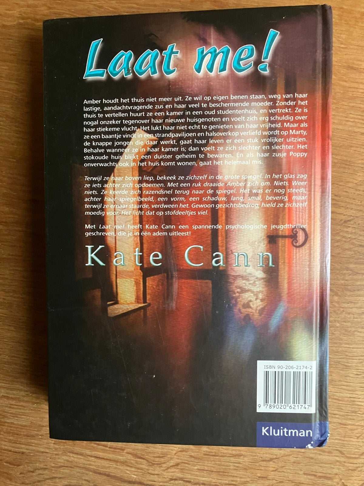 Laat me! - Kate Cann (Psychologische jeugdthriller), Boeken, Thrillers, Ophalen of Verzenden, Gelezen, Nederland