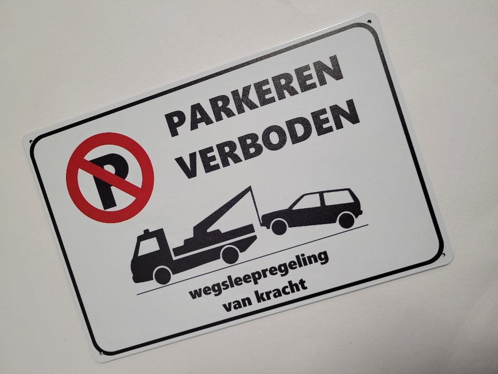 Verboden parkeren wegsleepregeling reclamebord van metaal, Info@deconoord.nl, Deco Noord, Nieuw, Ophalen of Verzenden