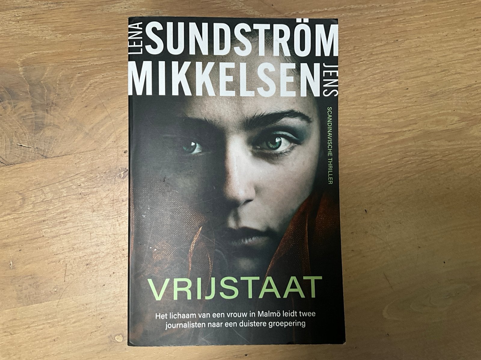 Vrijstaat - Lena Sundström Mikkelsen - Scandinavische Thrill, Ophalen of Verzenden, Zo goed als nieuw, Scandinavië