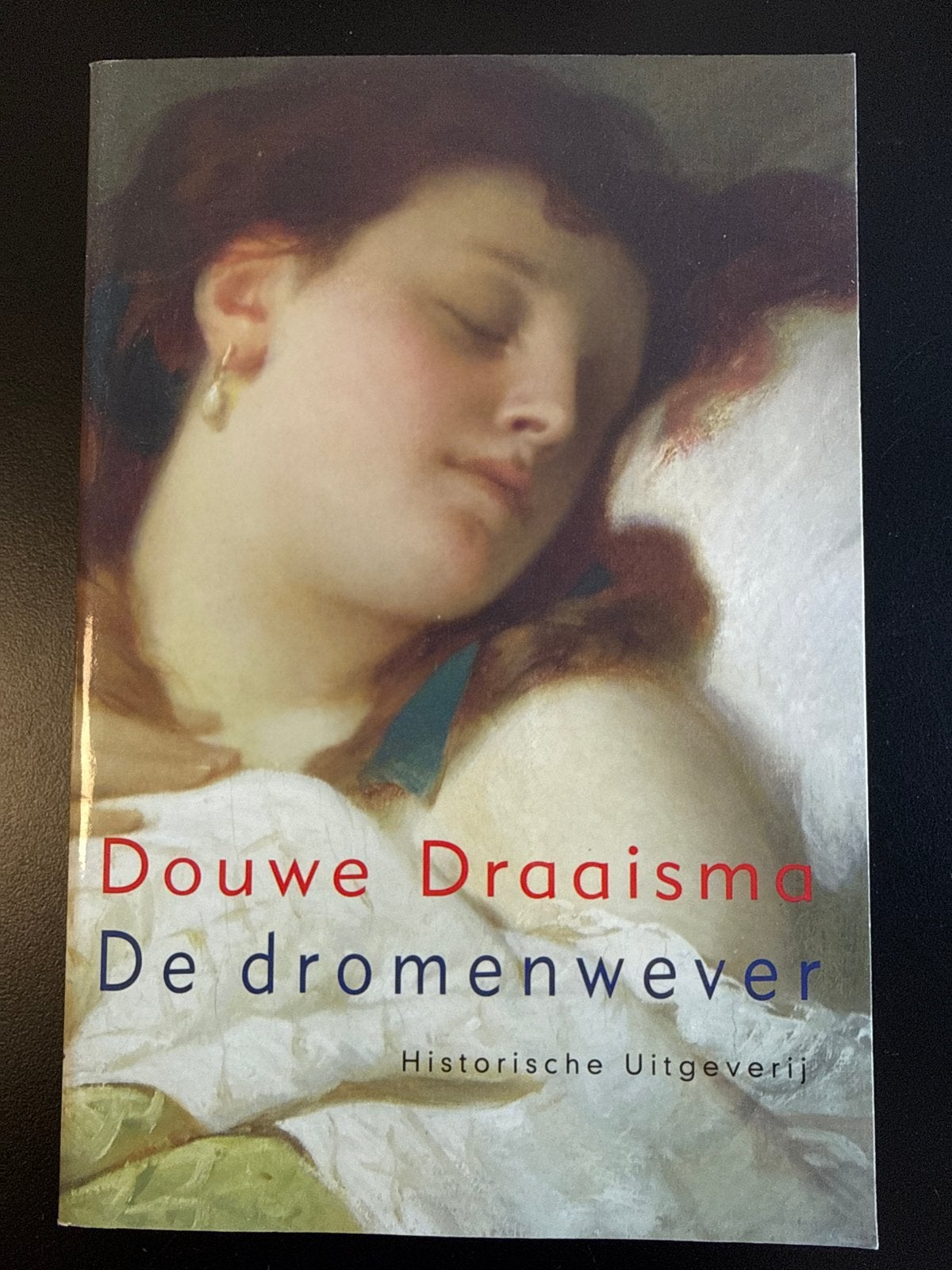 Douwe Draaisma - De dromenwever (Historische Uitgeverij), Ophalen of Verzenden, Nieuw, Overige onderwerpen