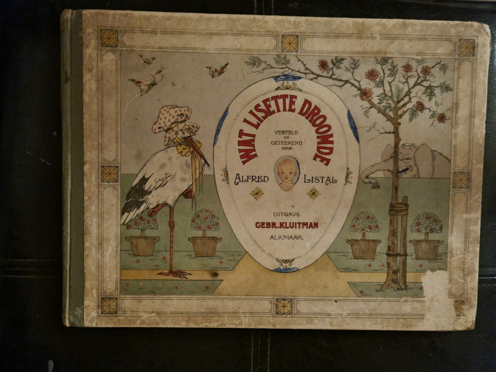 super mooi boek !! Wat Lisette droomde - Alfred Listal (1918, Ophalen of Verzenden, Gelezen, Alfred Listal