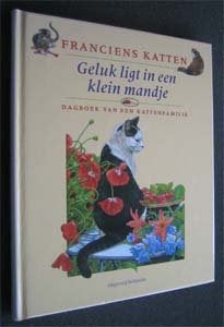 Francien van Westering : Geluk ligt in een klein mandje, Boeken, Dieren en Huisdieren, Ophalen of Verzenden, Zo goed als nieuw