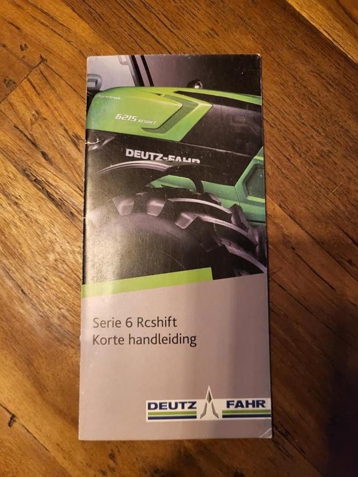 tractor folder Deutz-Fahr serie 6 Rcshift korte handleiding, Ophalen of Verzenden
