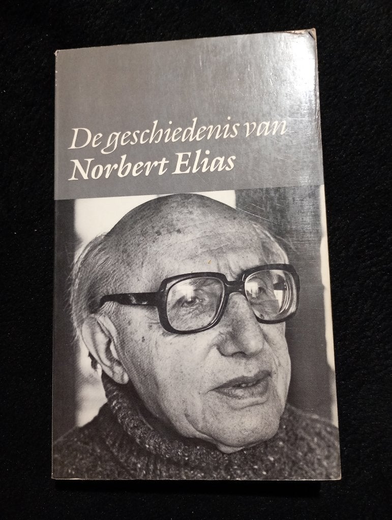 Norbert Elias, De geschiedenis van Norbert Elias, Ophalen of Verzenden, Gelezen
