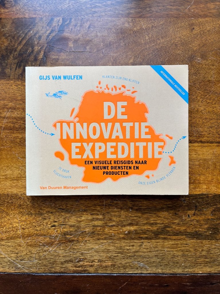 De Innovatie expeditie - Gijs van Wulfen, Boeken, Beta, HBO, Ophalen of Verzenden, Zo goed als nieuw