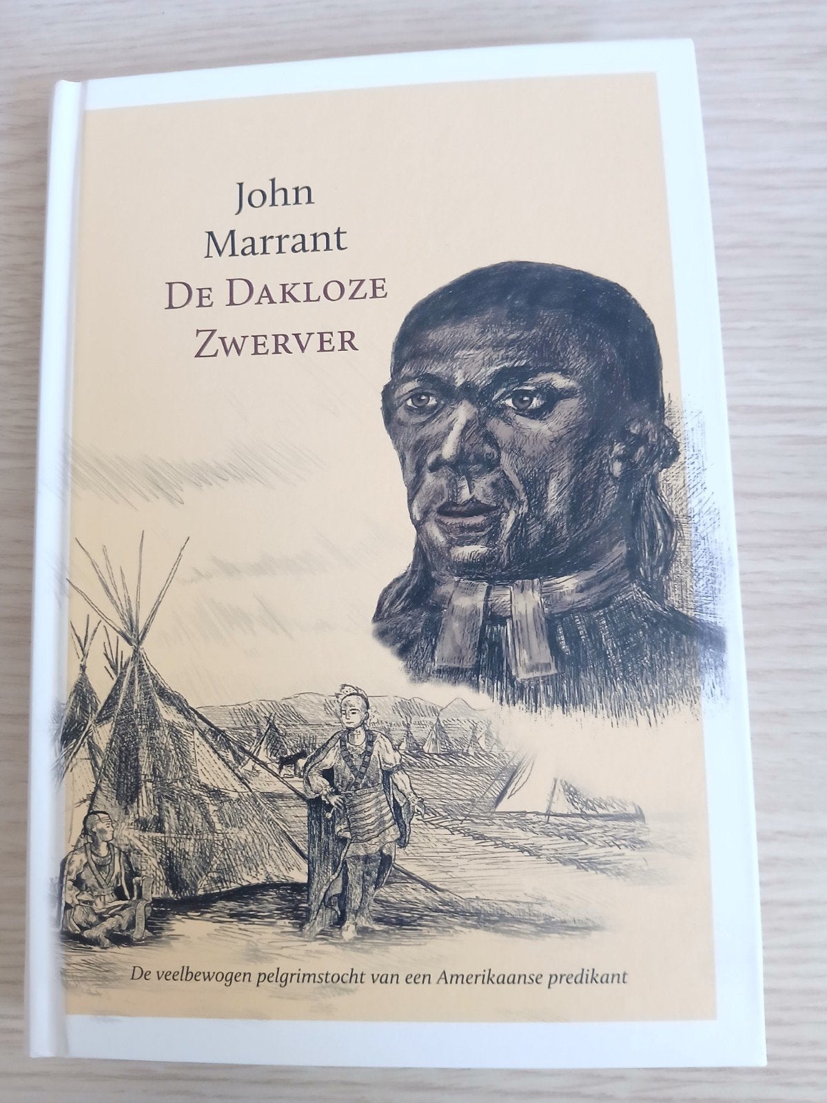 John Marrant - De dakloze zwerver WD015, Ophalen of Verzenden, Zo goed als nieuw, John Marrant