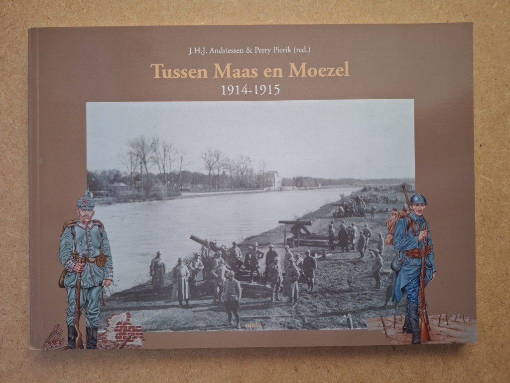 Tussen Maas en Moezel 1914-1915, Ophalen of Verzenden, Voor 1940, Gelezen, Overige onderwerpen