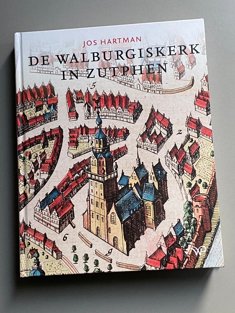De Walburgiskerk in Zutphen NIEUW 2024