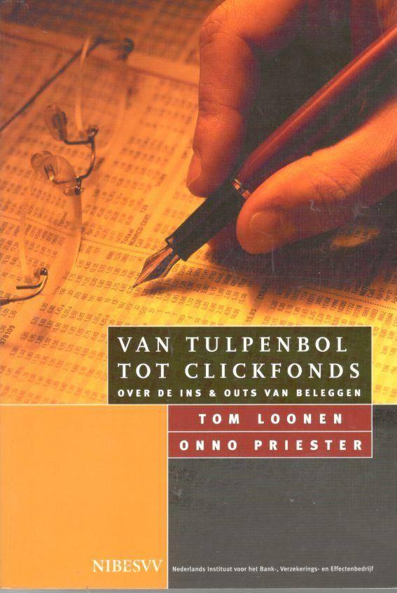 Van Tulpenbol tot Clickfonds-Over de Ins & Outs van Beleggen, Boeken, Ophalen of Verzenden, Zo goed als nieuw, Management