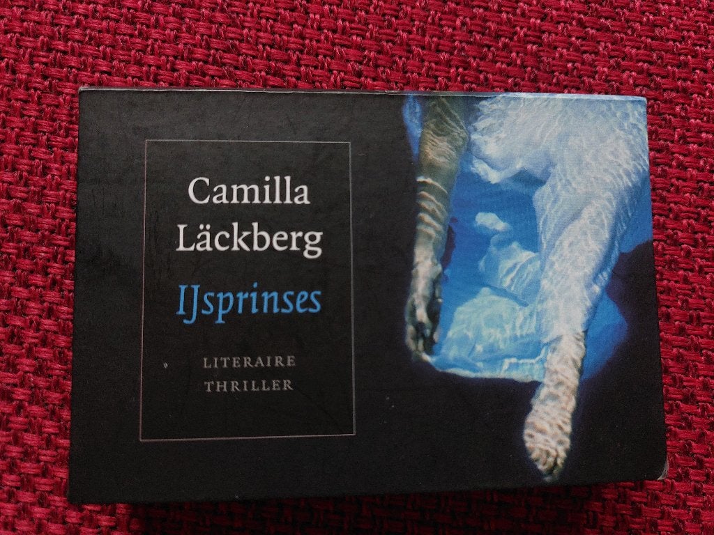 IJsprinces - Camilla Läckberg - dwarsligger 30, Boeken, Ophalen of Verzenden, Zo goed als nieuw, Camilla Läckberg