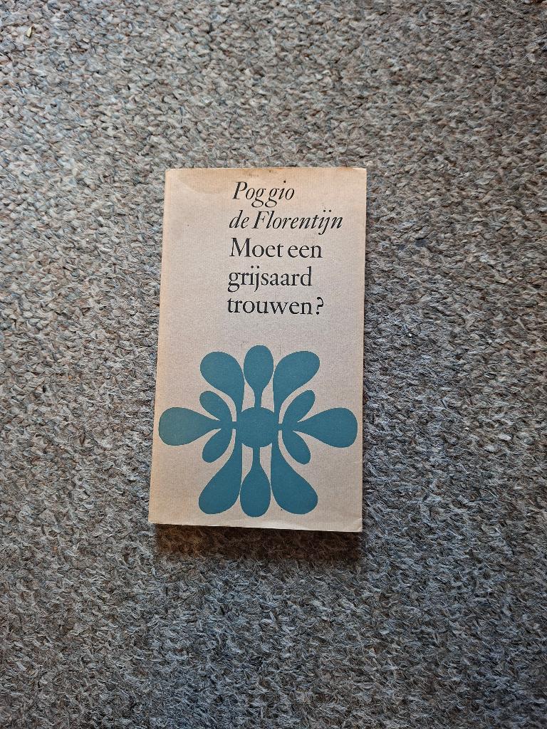 Moet een grijsaard trouwen?, Ophalen of Verzenden, Gelezen, De Florentijn