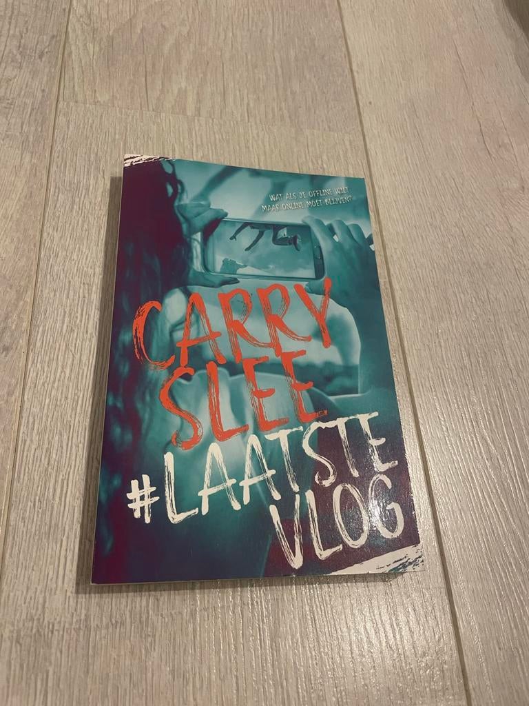Carry Slee #LAATSTE VLOG, Boeken, Ophalen of Verzenden, Gelezen, Fictie