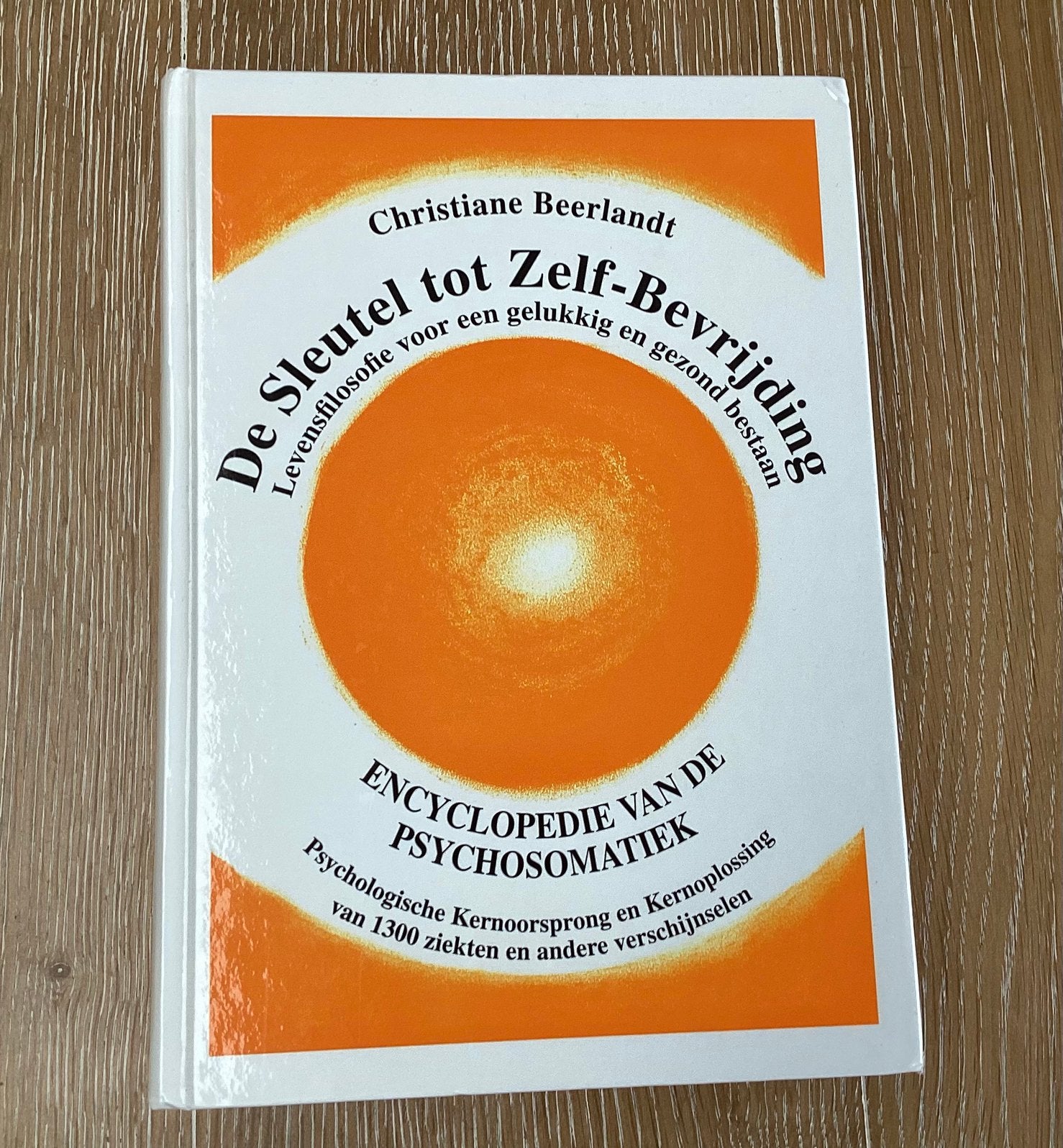 De Sleutel tot Zelf-Bevrijding. Christiane Beerlandt, Ophalen of Verzenden, Zo goed als nieuw, Spiritualiteit algemeen, Achtergrond en Informatie