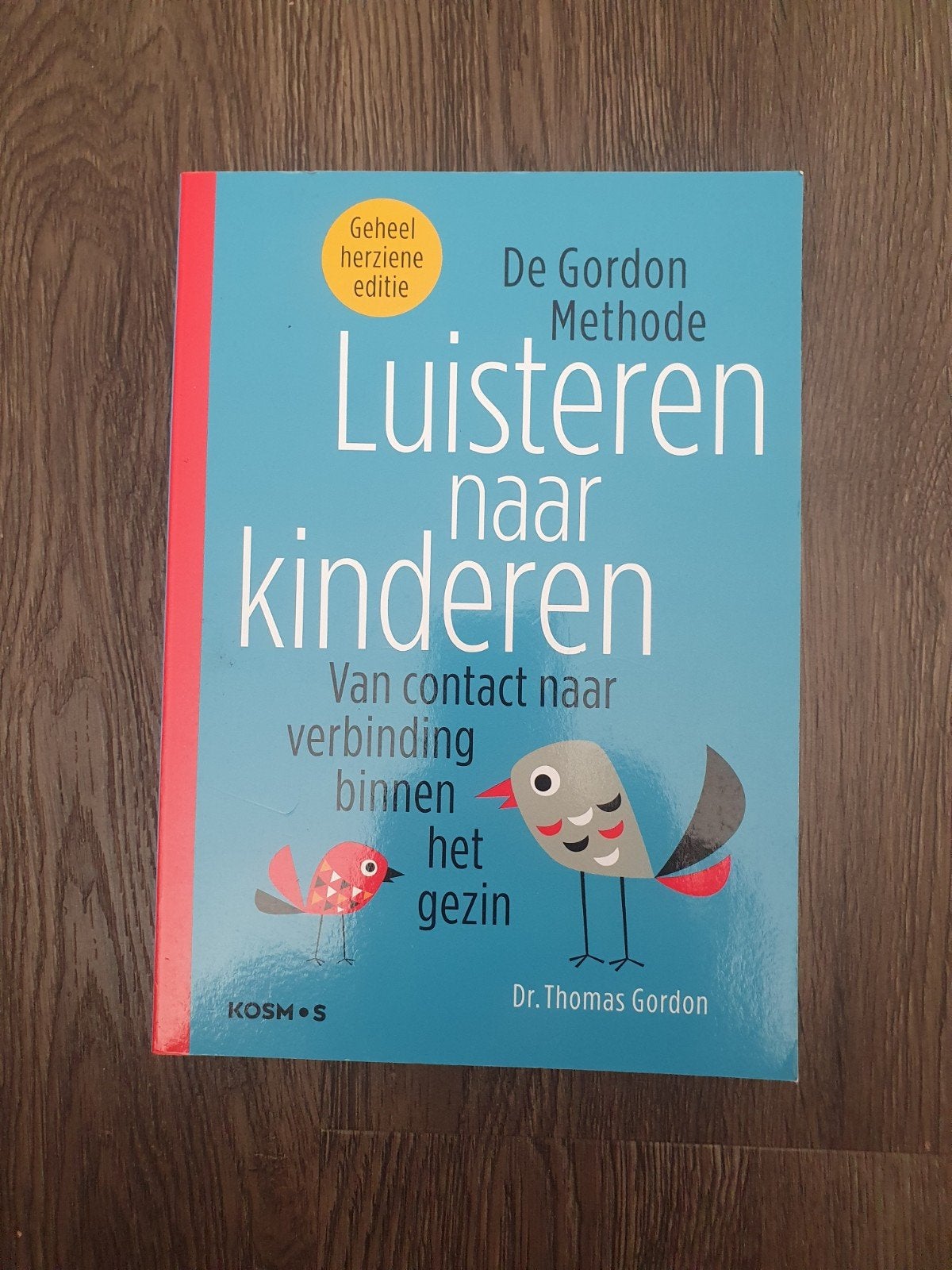 De Gordon Methode: Luisteren naar Kinderen 9789021578668, Ophalen of Verzenden, Zo goed als nieuw, Dr. Thomas Gordon