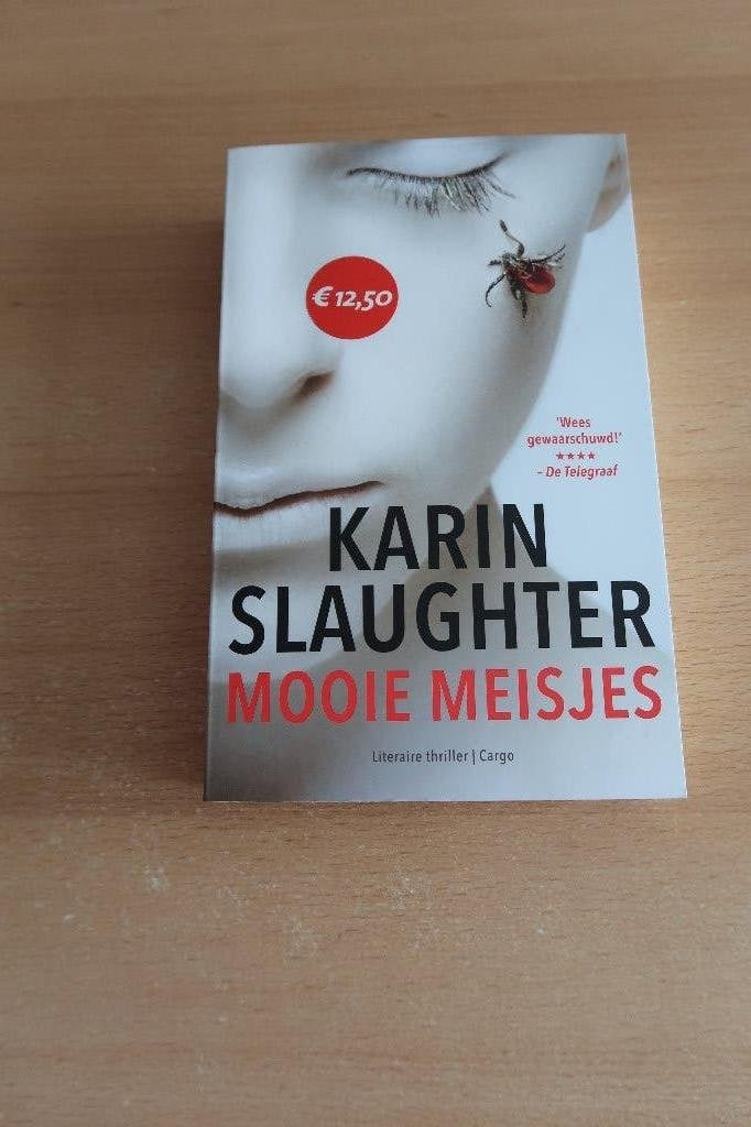 Boek mooie meisjes van Karin Slaughter, Ophalen of Verzenden, Zo goed als nieuw, Karin Slaughter