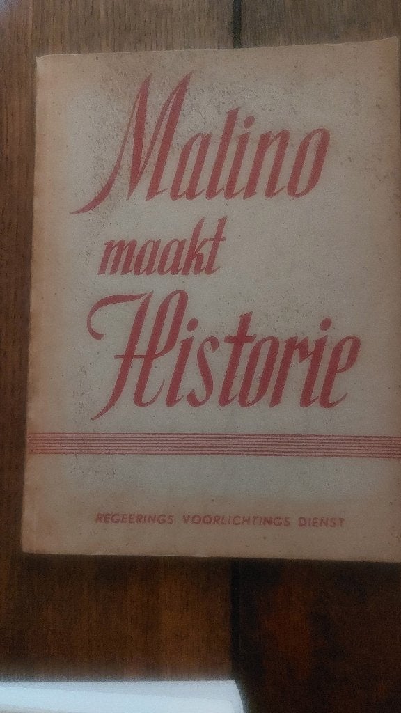Malino maakt Historie: regeerings-voorlichtings- dienst, Ophalen of Verzenden, 20e eeuw of later, Gelezen