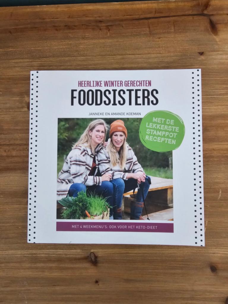 Heerlijke Winter Gerechten FoodSisters, Boeken, Kookboeken, Hoofdgerechten, Janneke en Amande Koeman, Ophalen of Verzenden, Zo goed als nieuw