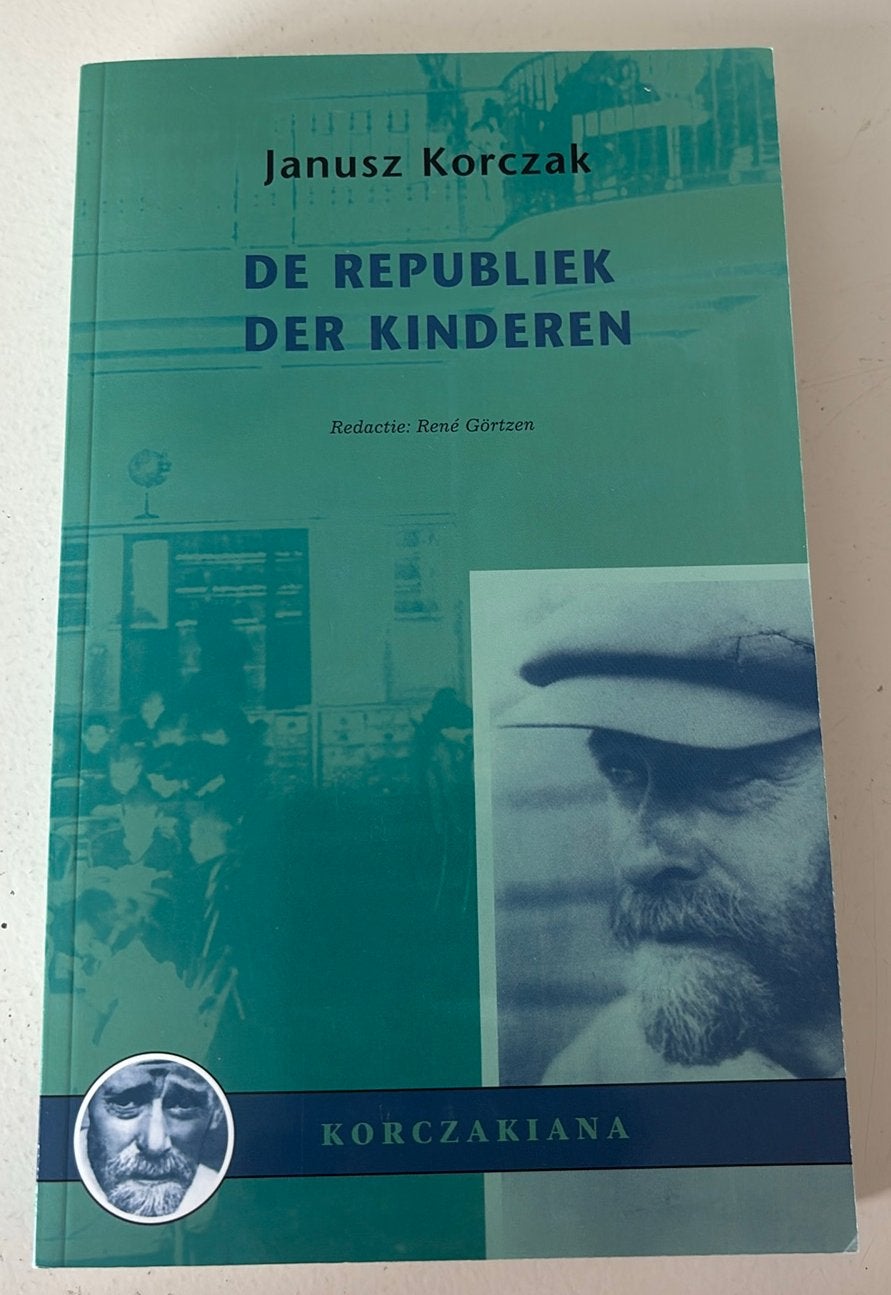 De republiek der kinderen Janusz Korczak & René Görtzen, Ophalen of Verzenden, Voor 1940, Zo goed als nieuw, R. Gortzen