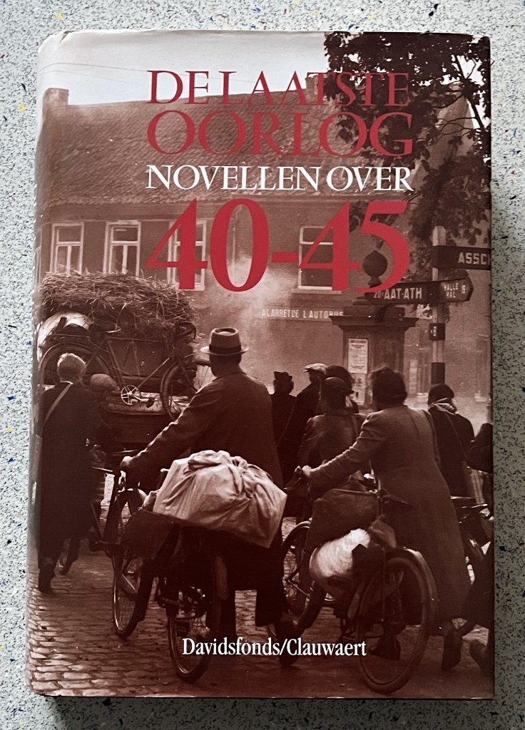 De laatste oorlog novellen over 40 - 45, Tweede Wereldoorlog, Verzenden, Zo goed als nieuw, Algemeen