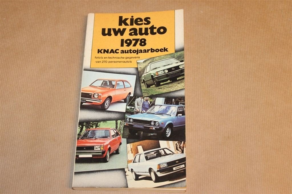 Kies Uw Auto 1978 — KNAC Autojaarboek — 270 Auto's, Boeken, Auto's | Boeken, Ophalen of Verzenden, Gelezen, Algemeen