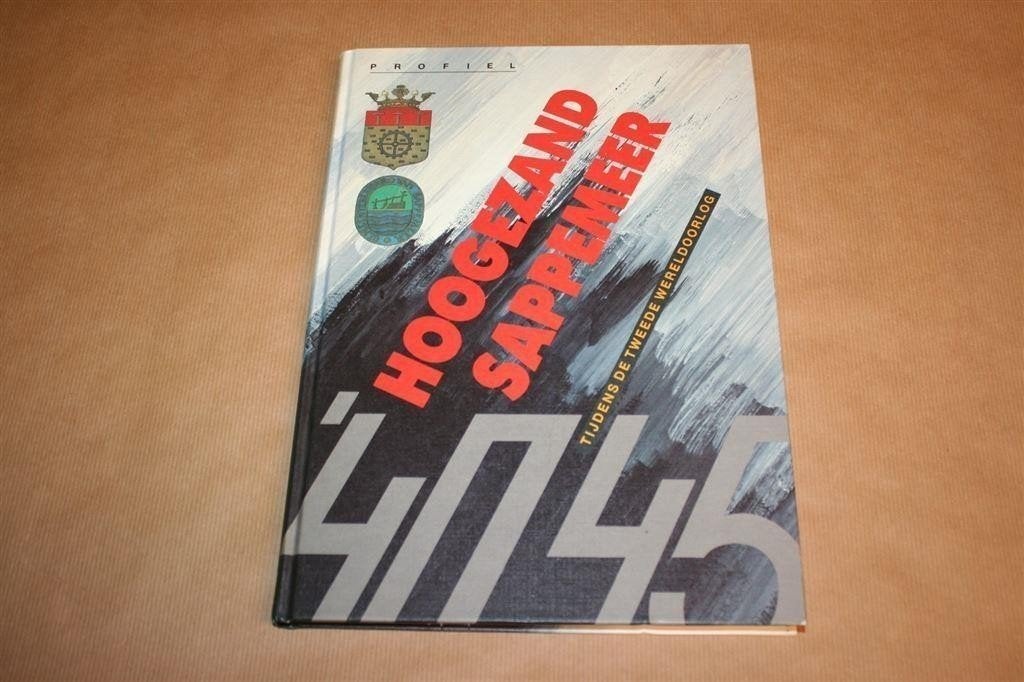 Hoogezand en Sappemeer — Tweede Wereldoorlog 1940-1945, Verzenden, Tweede Wereldoorlog, Gelezen, Overige onderwerpen