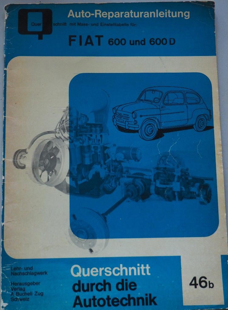 Autoreparaturanleitung Fiat 600 und 600D, Auto diversen, Handleidingen en Instructieboekjes, Ophalen of Verzenden
